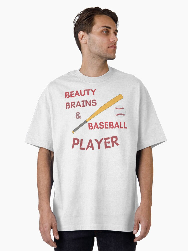 Beauty Brains Baseball Player Oversized T Shirt T Shirt Trending US Best Seller Look