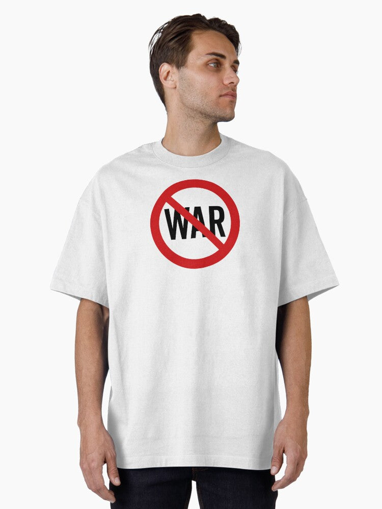 NO War Anti War Symbol Against War On White Oversized Shirt T Shirt Everyday Wear