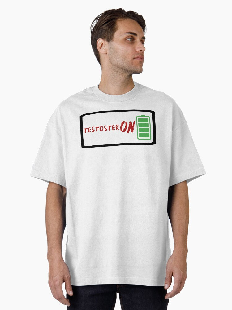 TestosterON Oversized T Shirt T Shirt Gift Ready