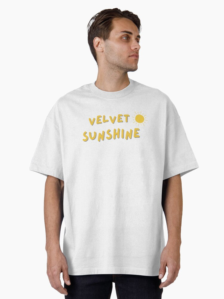Velvet Sunshine Oversized T-Shirt T-Shirt | Exclusive Edition | Must-Have Style