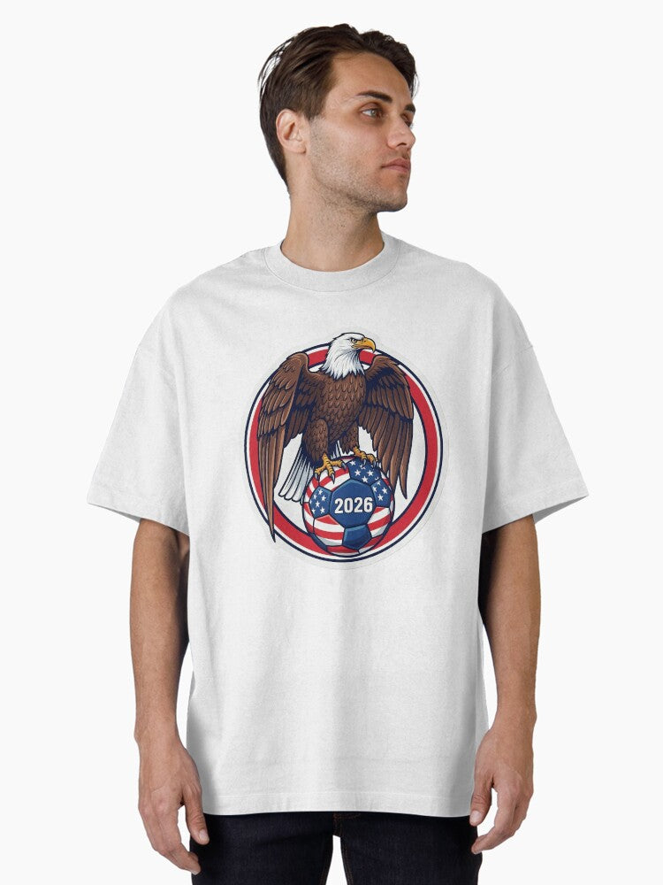 USA Eagle Soccer 2026 American Pride Football Design Oversized Shirt T Shirt US Trend