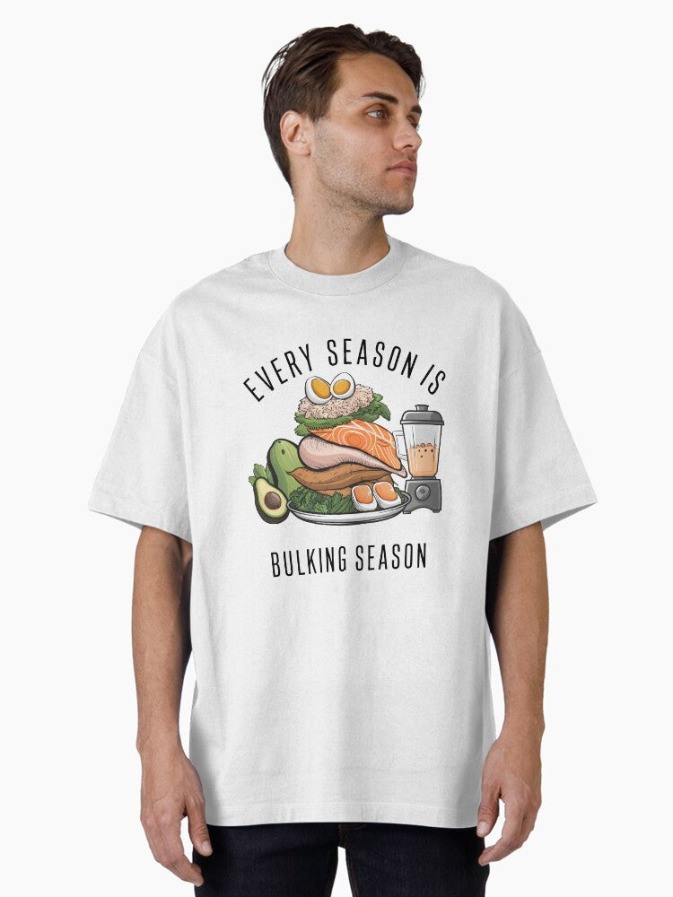 Bulking Season Food Oversized T Shirt T Shirt Minimal Style