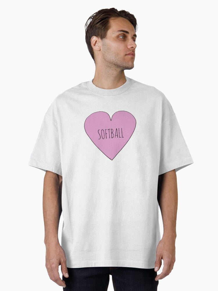 Softball Love Oversized Shirt T Shirt Clean Design