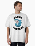 I LOVE PROTEIN Oversized T Shirt T Shirt Gift Ready