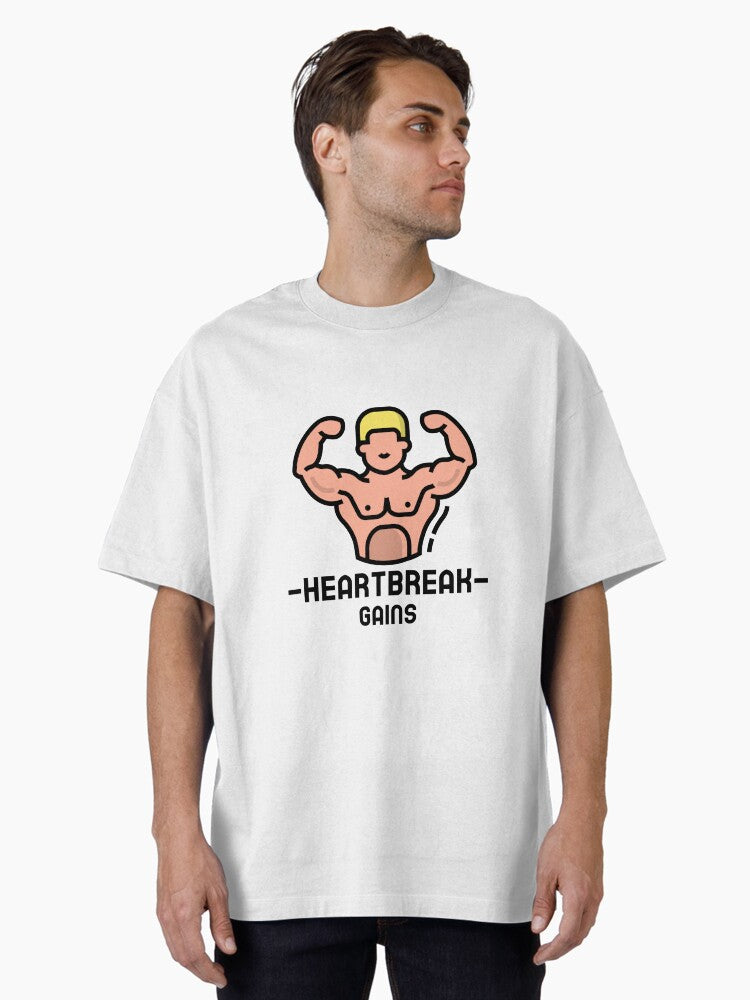 Heartbreak Gains Oversized T Shirt T Shirt Gift Ready