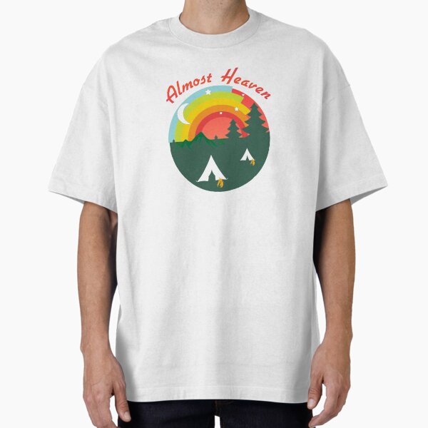 Almost Heaven Oversized T-Shirt for Sale by LookUpCreations