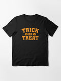 Trick Or Treat Halloween Pumpkin Essential T Shirt Gift Ready