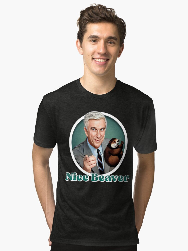 The Naked Gun Nice Beaver Tri blend T Shirt T Shirt Comfort Fit Daily Wear