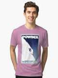 Powder to the People Tri blend T Shirt T Shirt Viral TikTok Fan Favorite