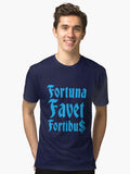 Fortuna Favet Fortibus Fortune favors the BOLD Tri blend T Shirt T Shirt High Search Demand Fan Favorite