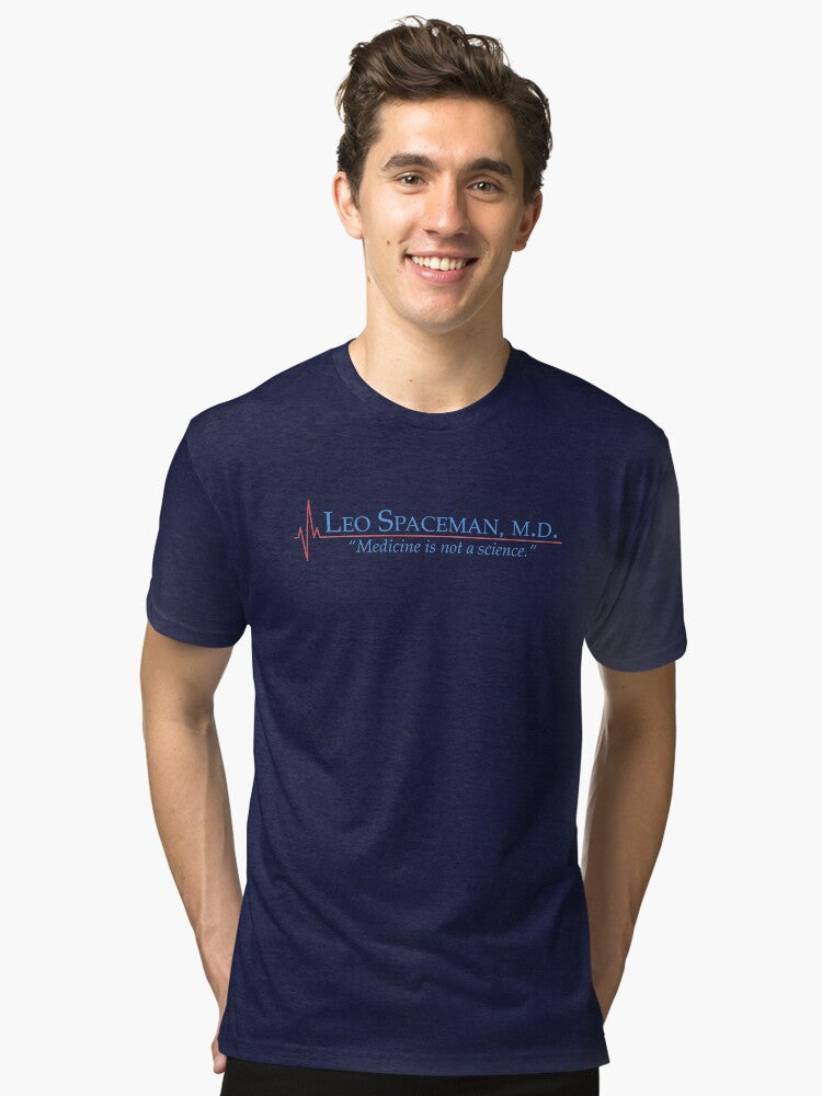 Dr Spaceman Medicine is Not a Science 30 Rock Tri blend T Shirt T Shirt Premium Print Gift Ready