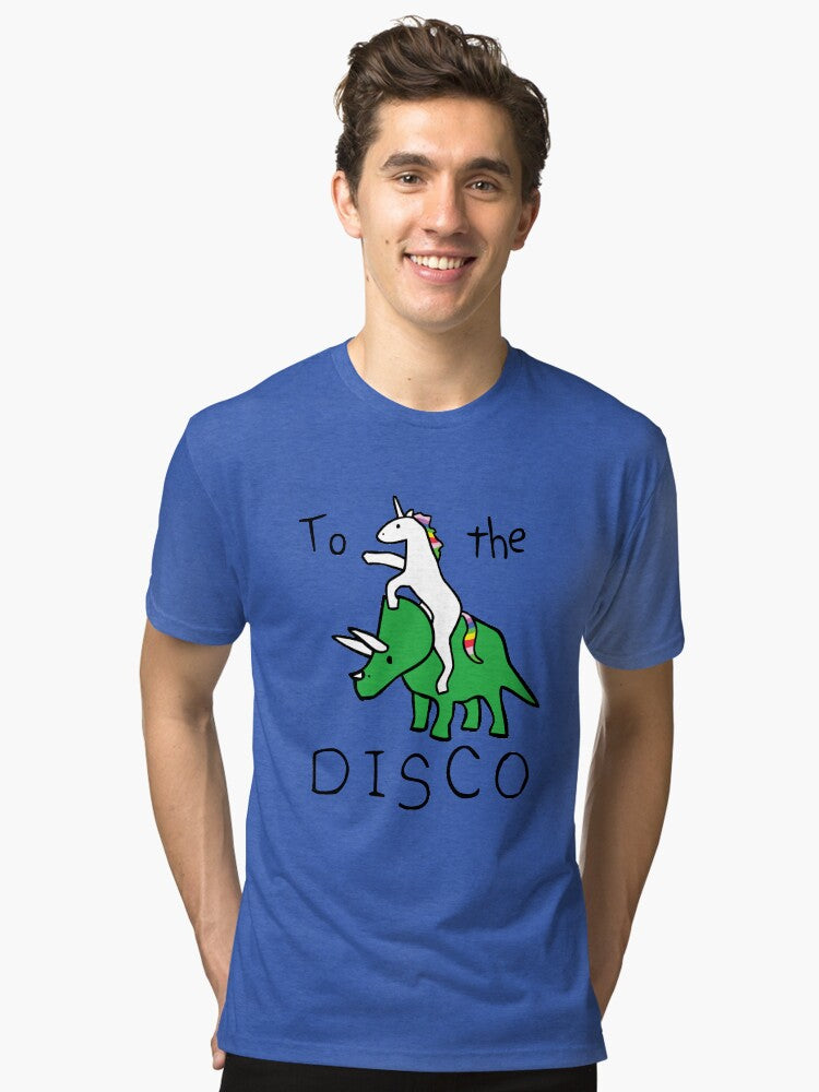 To The Disco Unicorn Riding Triceratops Tri blend T Shirt T Shirt Streetwear Style Gift Ready