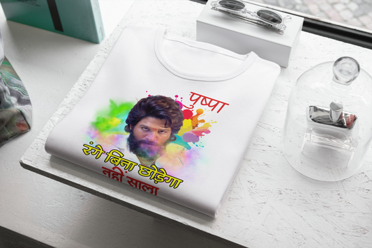 पुष्पा : रंगे बिना छोड़ेगा नहीं साला Standard T-Shirt 🔥😎