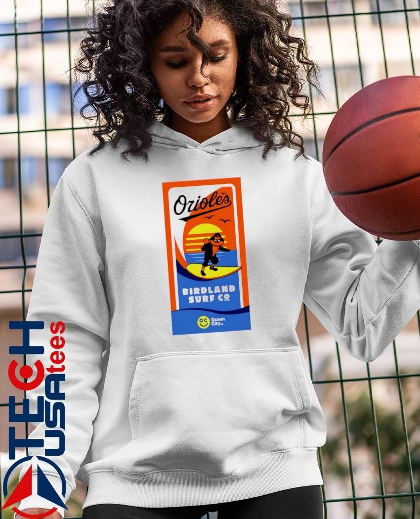 2026 Orioles Beach Birdland Surf shirt Unisex T-shirt, Sweatshirt, Hoodie, Long Sleeve Tee