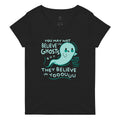 You May Not Believe In Ghosts Women S V Neck Tee V Neck T Shirt Gift Ready