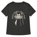 You Shall Not Pat Women S V Neck Tee V Neck T Shirt Clean Design