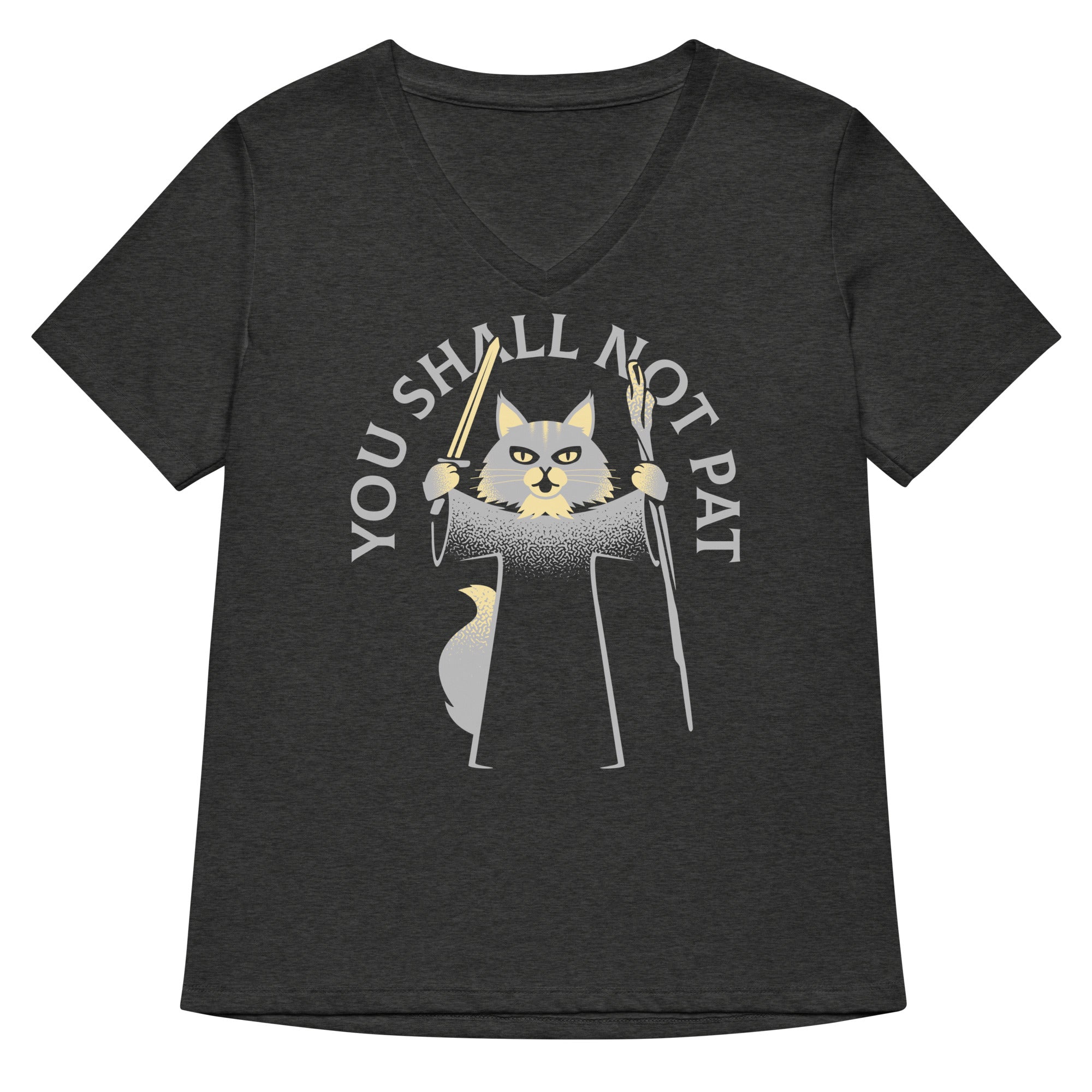 You Shall Not Pat Women S V Neck Tee V Neck T Shirt Clean Design