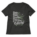 Hate Double Loathe Entirely Women S V Neck Tee V Neck T Shirt Everyday Wear