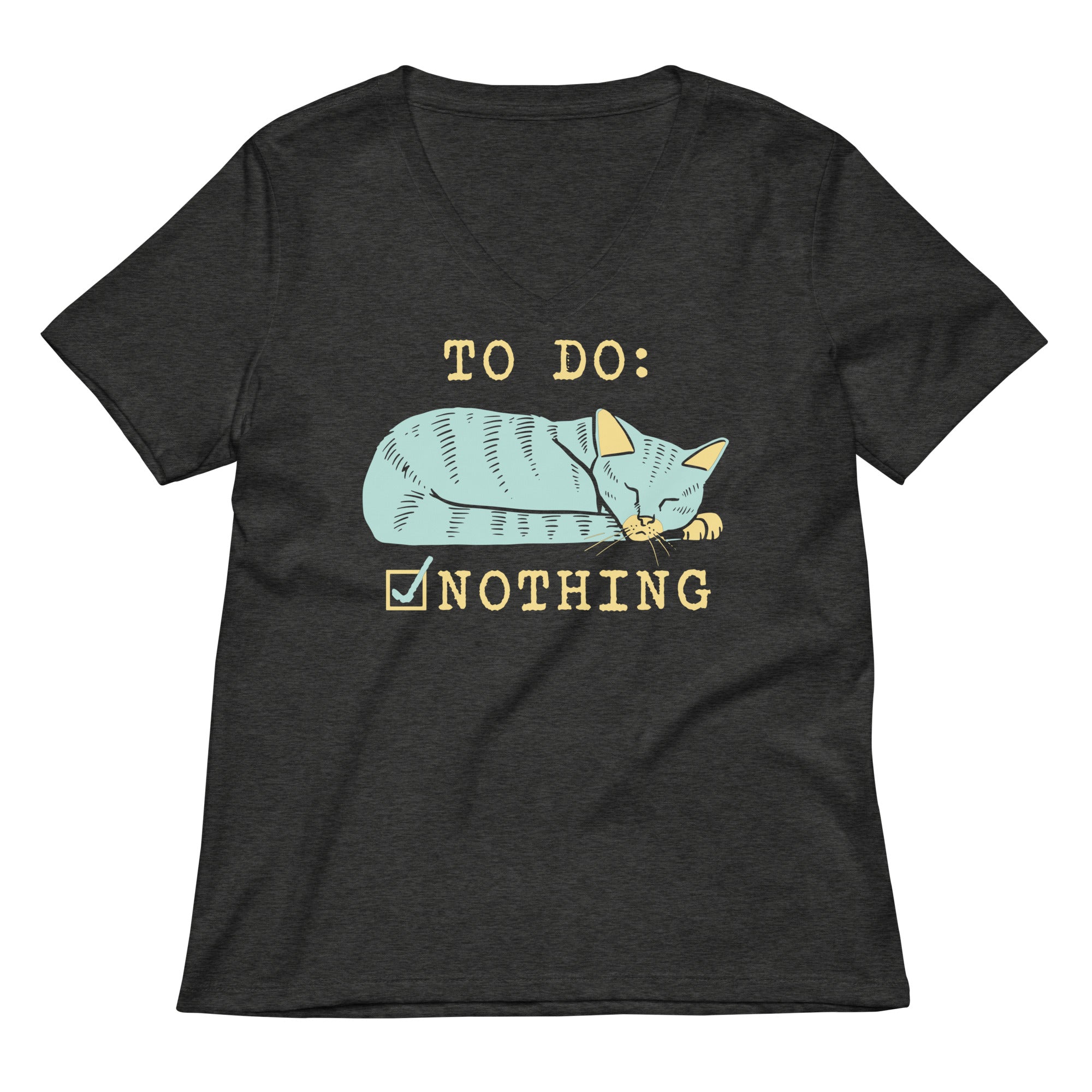 To Do Nothing Women S V Neck Tee V Neck T Shirt Everyday Wear