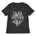 Do It For The Plot Women S V Neck Tee V Neck T Shirt Clean Design