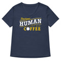 Instant Human Just Add Coffee Women S V Neck Tee V Neck T Shirt Premium Print