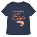 Shrimps Is Bugs Women S V Neck Tee V Neck T Shirt Clean Design