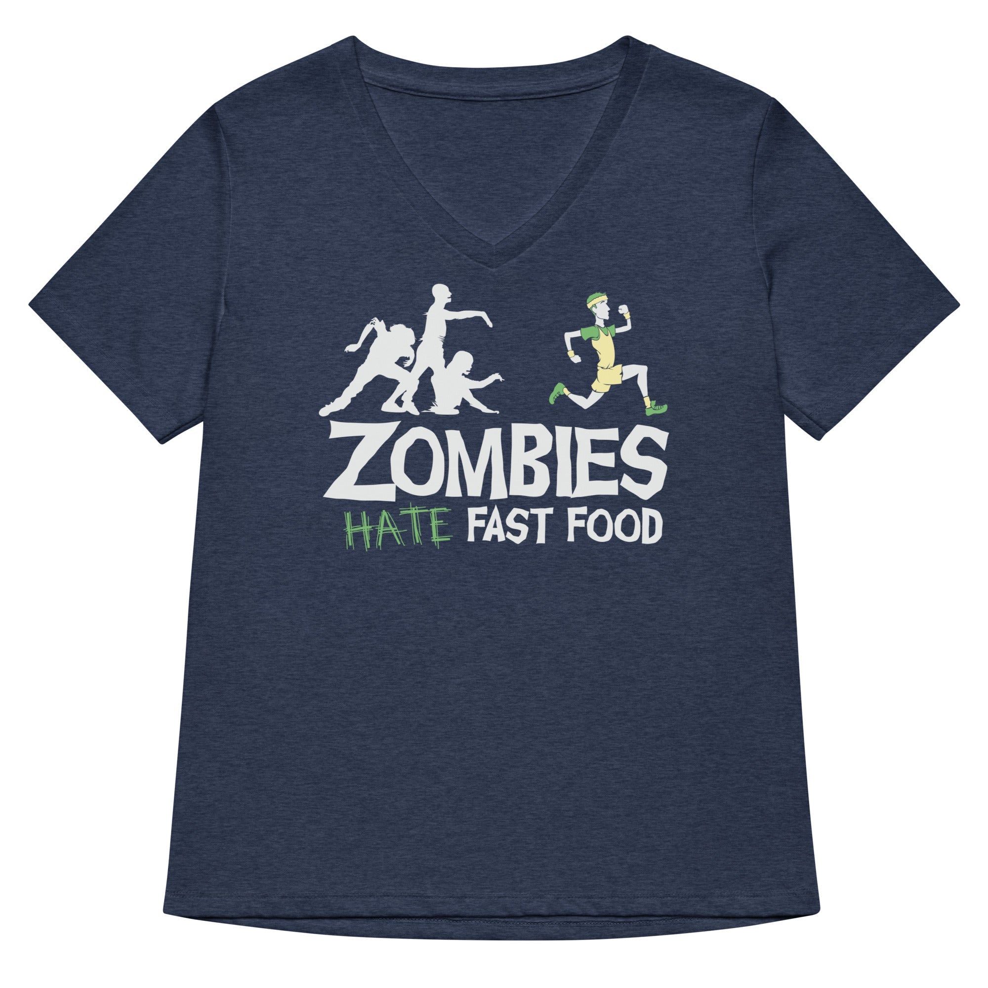 Zombies Hate Fast Food Women S V Neck Tee V Neck T Shirt Premium Print