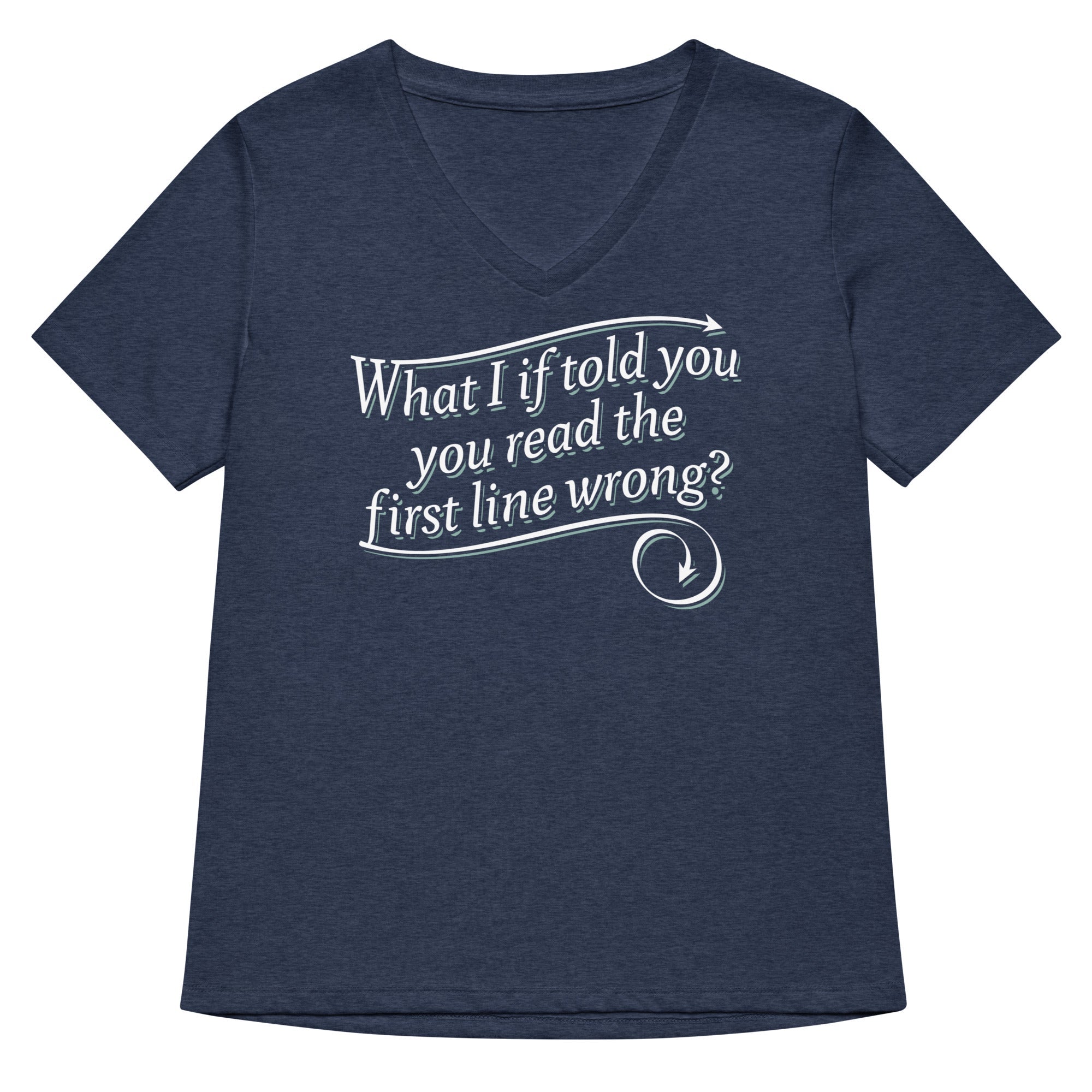 What I If Told You Women S V Neck Tee V Neck T Shirt US Trend