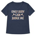 Only Judy Can Judge Me Women S V Neck Tee V Neck T Shirt US Trend