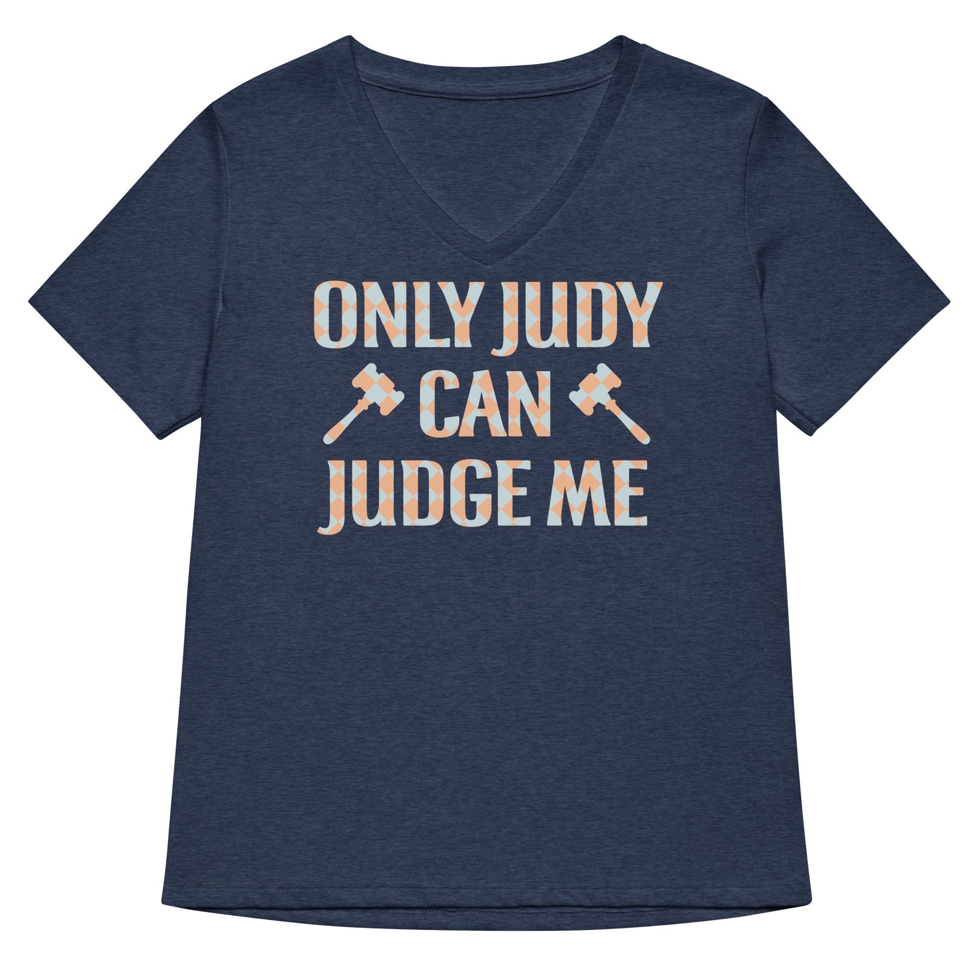 Only Judy Can Judge Me Women S V Neck Tee V Neck T Shirt US Trend