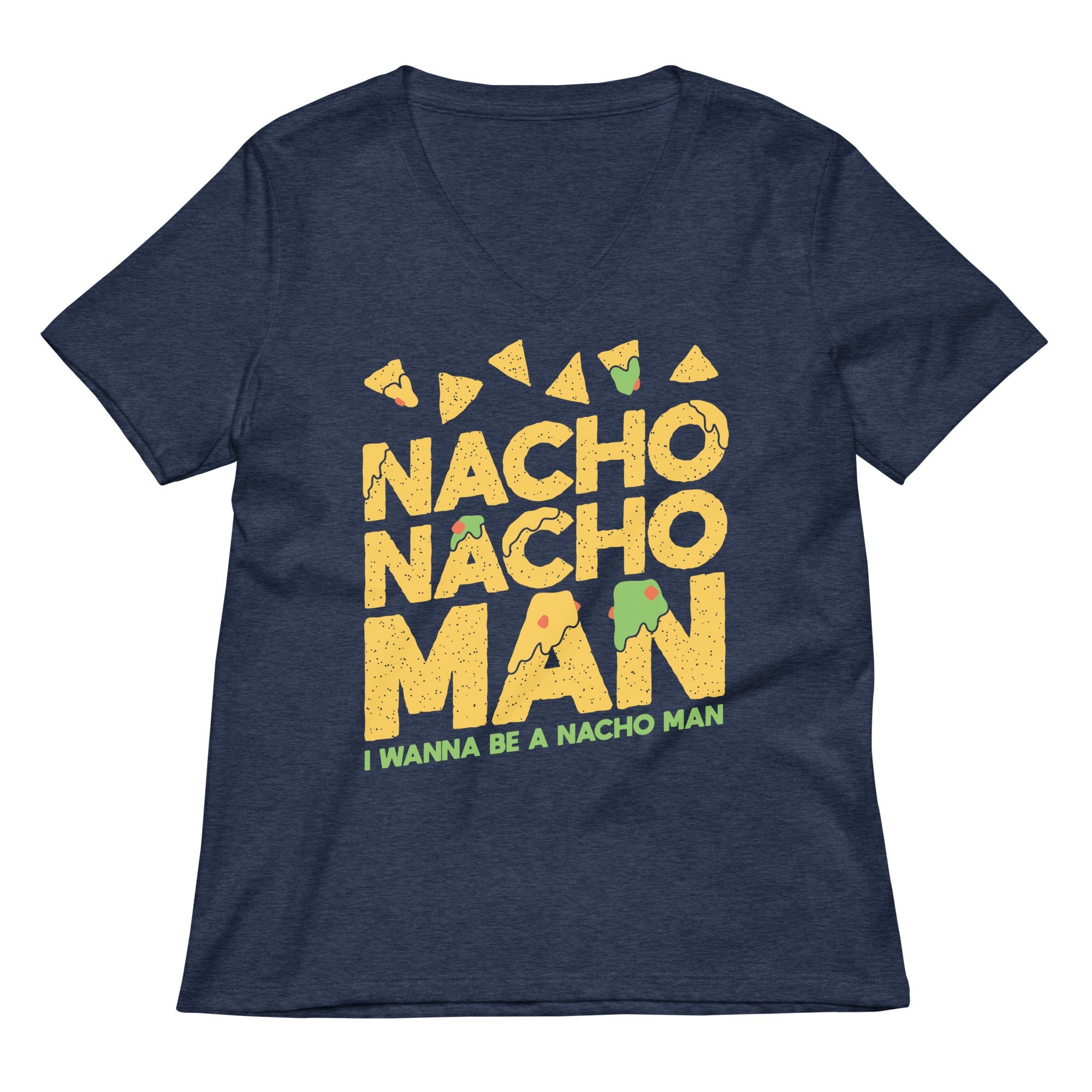 Nacho Man Women S V Neck Tee V Neck T Shirt Gift Ready