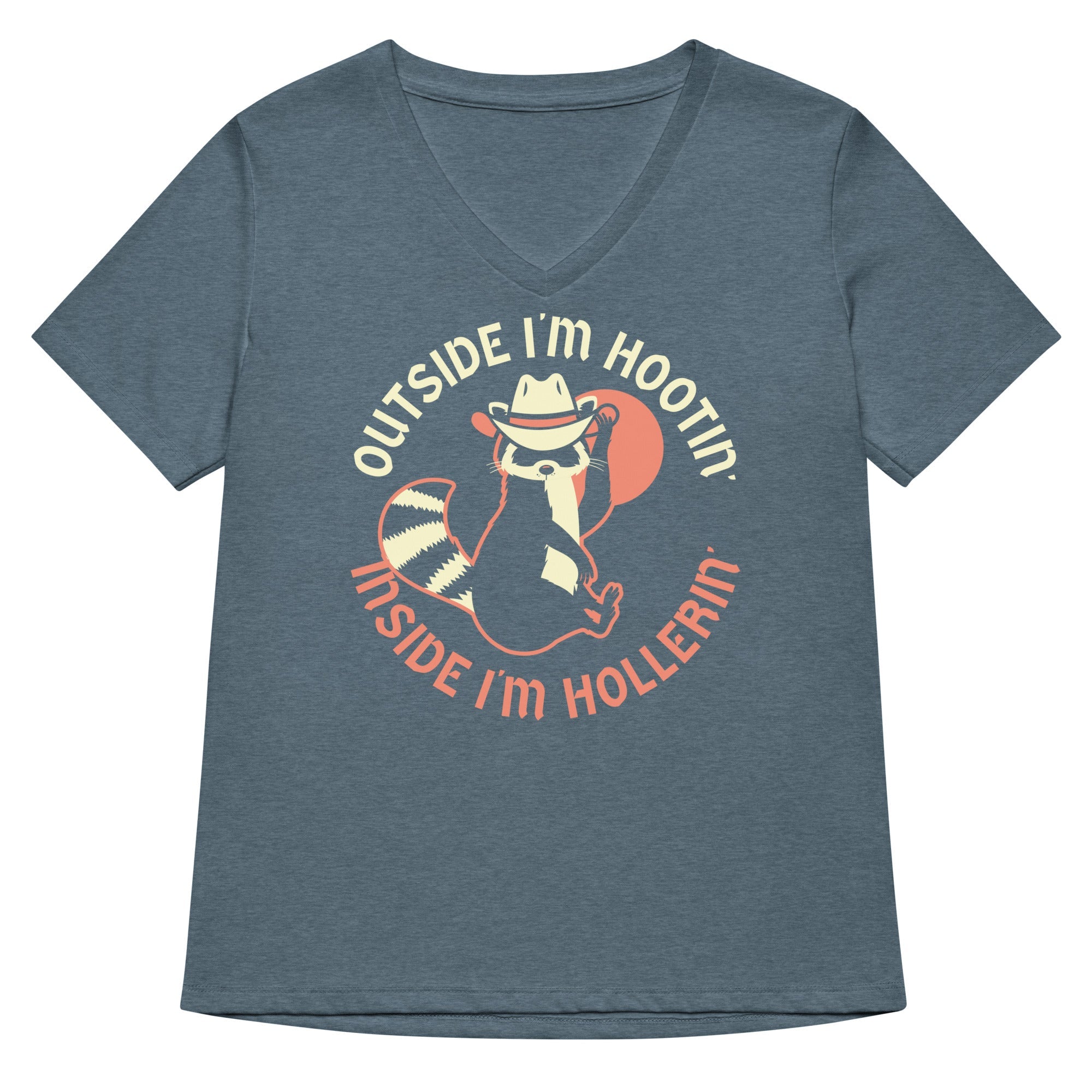 Outside I M Hootin Inside Hollerin Women S V Neck Tee V Neck T Shirt Clean Design