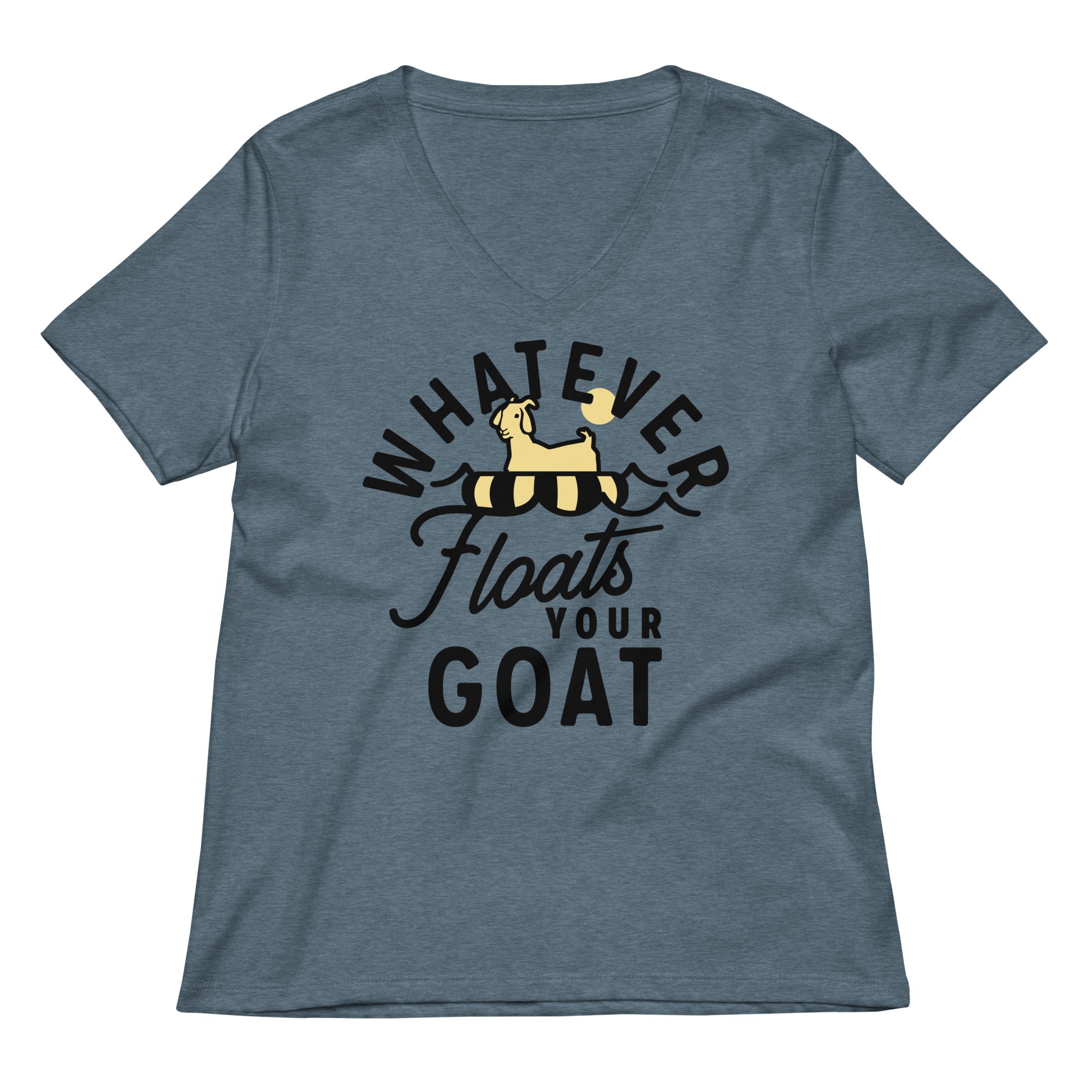 Whatever Floats Your Goat Women S V Neck Tee V Neck T Shirt Premium Print