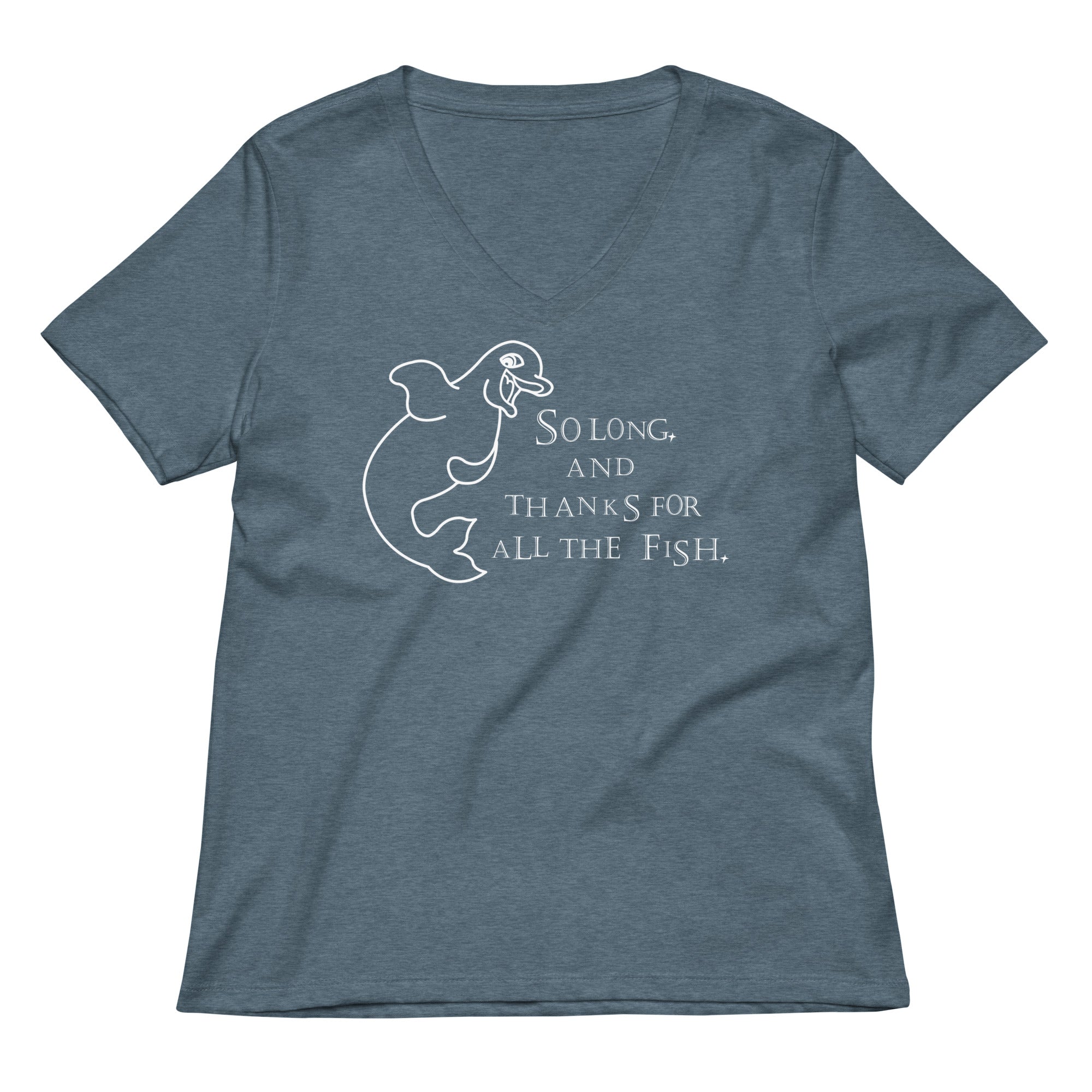 So Long And Thanks Women S V Neck Tee V Neck T Shirt Everyday Wear