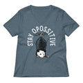 Stay Opossitive Women S V Neck Tee V Neck T Shirt Clean Design