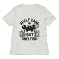 Shelf Care Isn T Shelfish Women S V Neck Tee V Neck T Shirt Everyday Wear