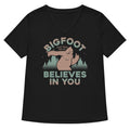 Bigfoot Believes In You Women S V Neck Tee V Neck T Shirt Clean Design