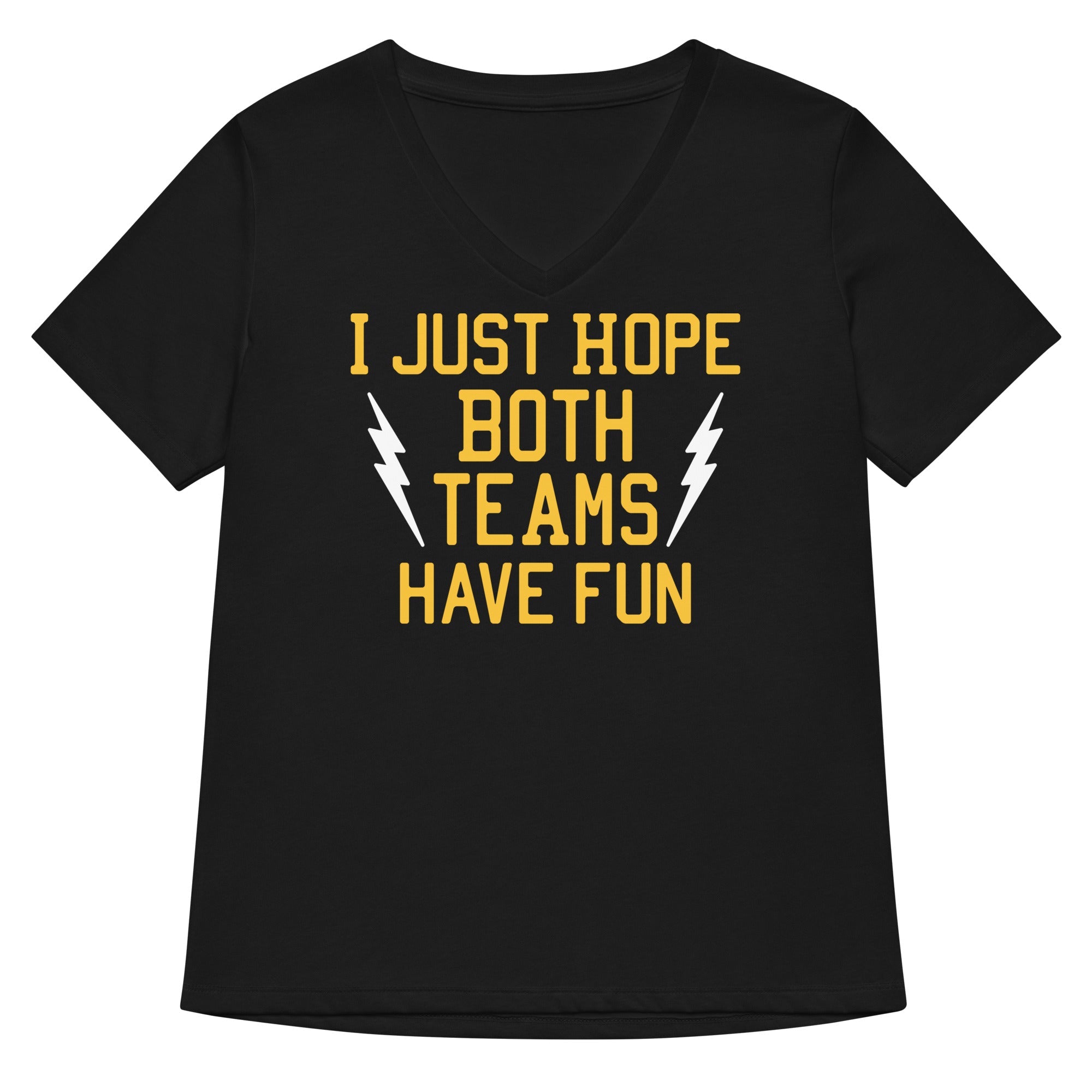 I Just Hope Both Teams Have Fun Women S V Neck Tee V Neck T Shirt Gift Ready