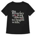 Marley Was Dead To Begin With Women S V Neck Tee V Neck T Shirt US Trend