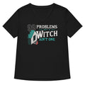 99 Problems But A Witch Ain T One Women S V Neck Tee V Neck T Shirt Premium Print