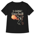 I Cast Fireball Women S V Neck Tee V Neck T Shirt US Trend