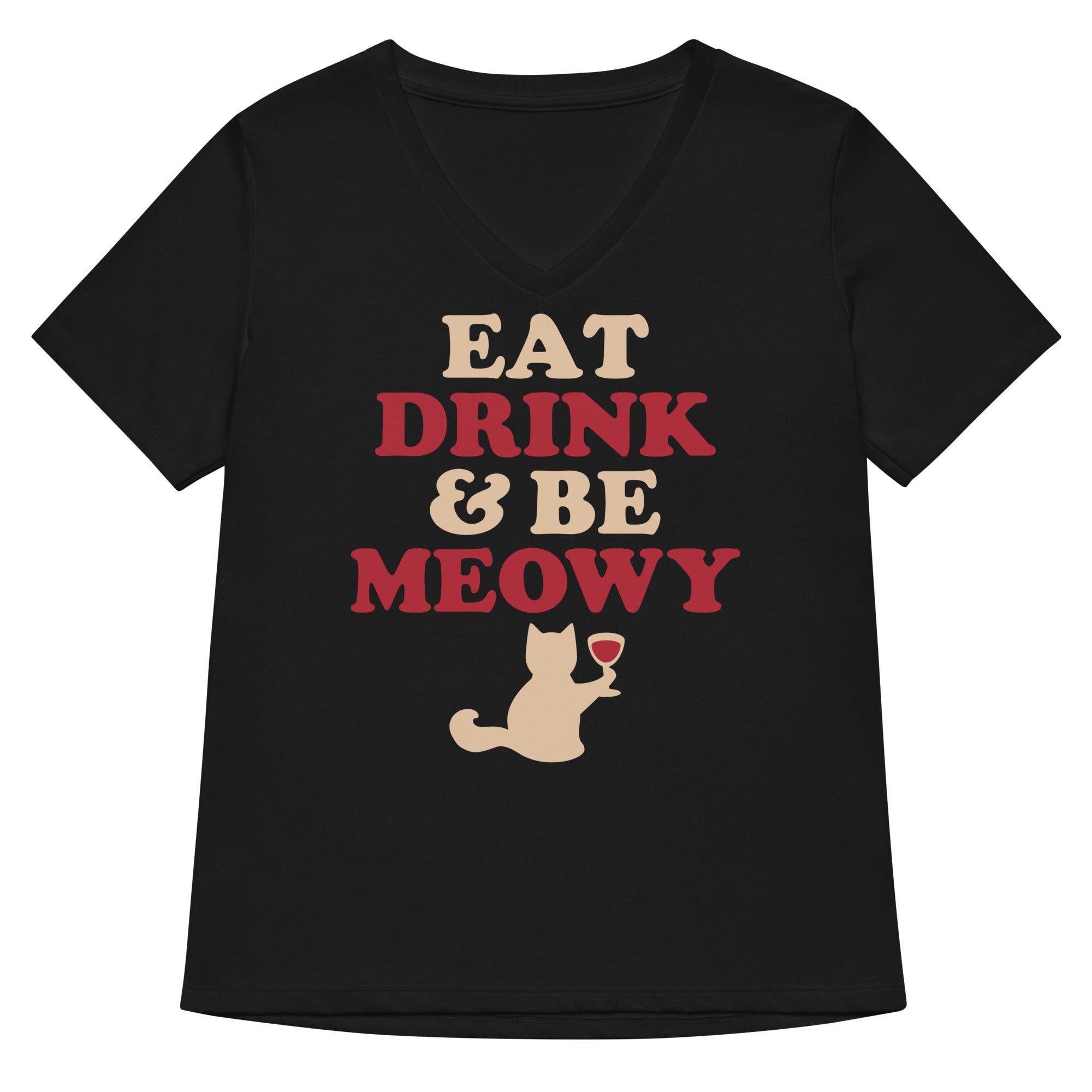 Eat Drink Be Meowy Women S V Neck Tee V Neck T Shirt Premium Print