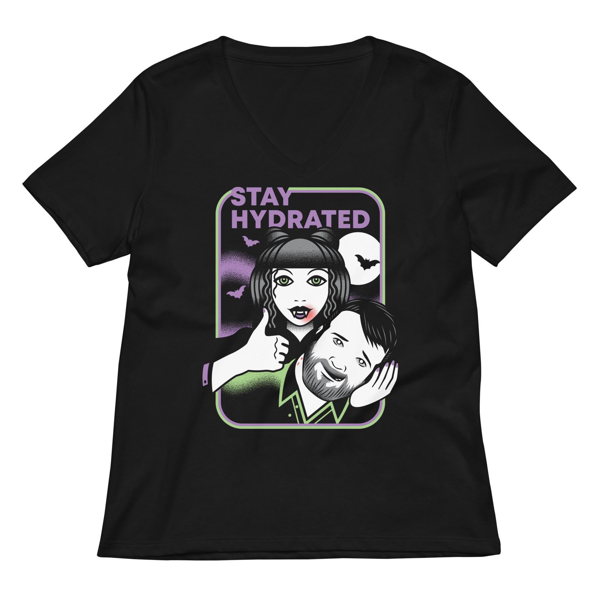 Stay Hydrated Women S V Neck Tee V Neck T Shirt Clean Design