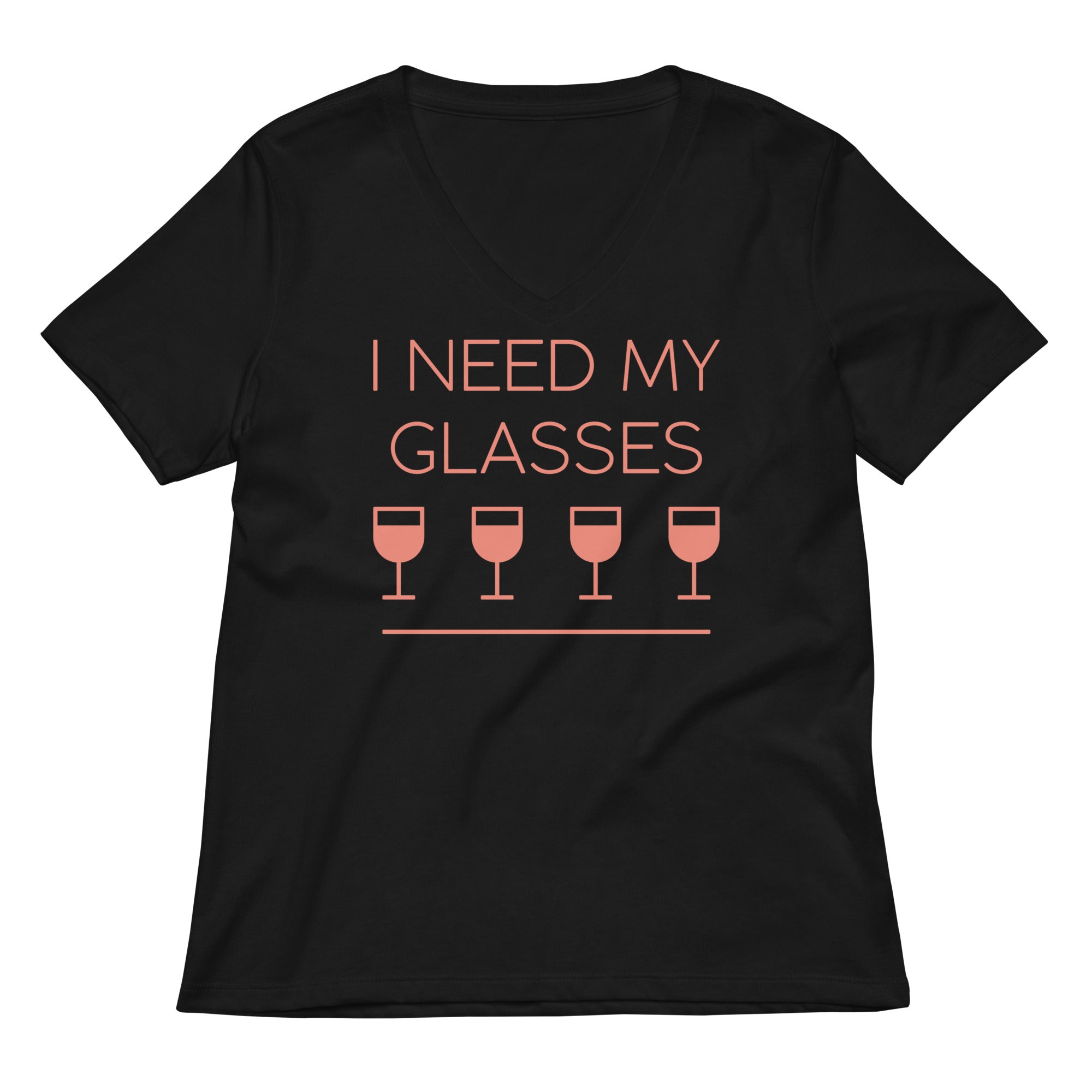 I Need My Glasses Women S V Neck Tee V Neck T Shirt US Trend