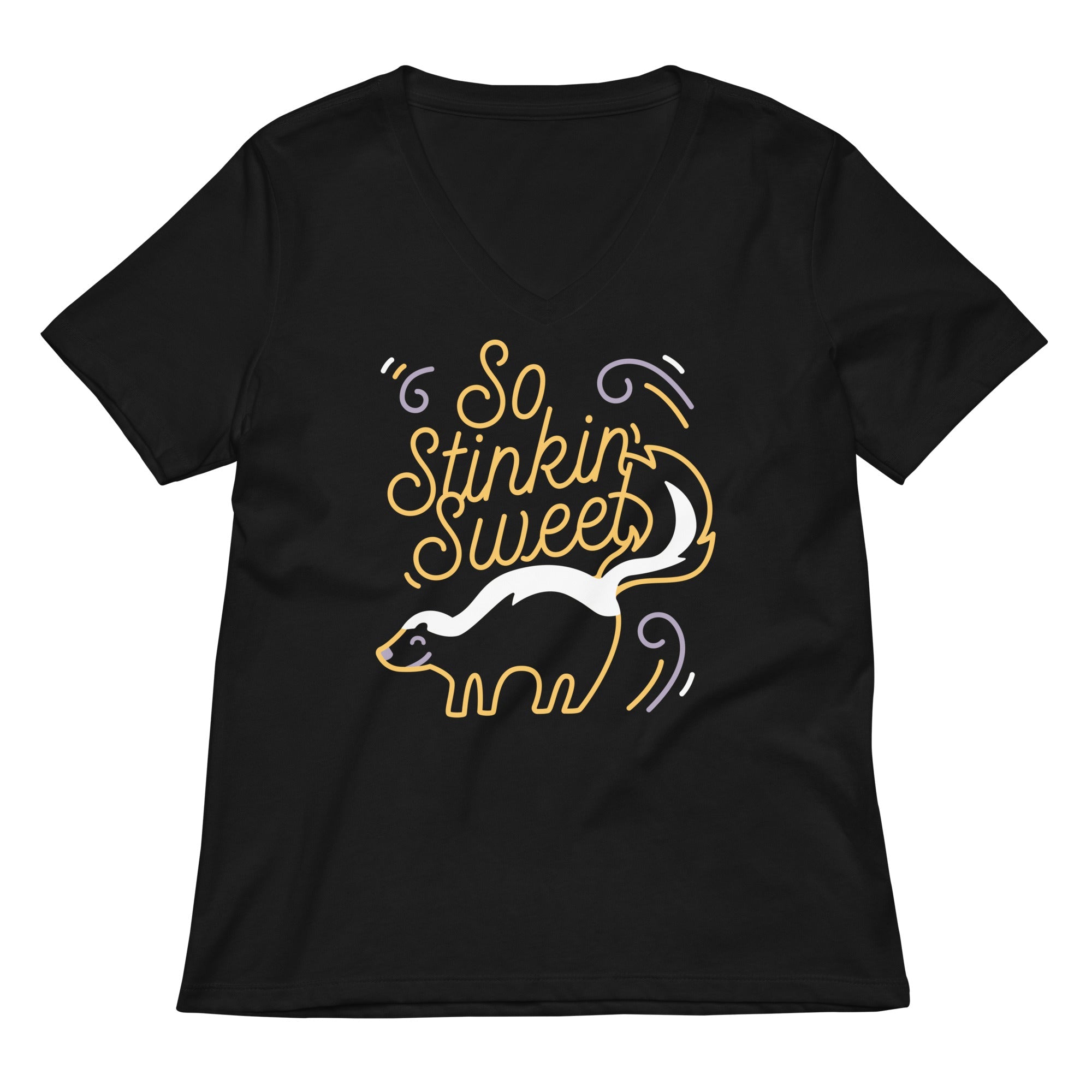 So Stinkin Sweet Women S V Neck Tee V Neck T Shirt Premium Print