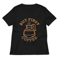 But First Coffee Women S V Neck Tee V Neck T Shirt Gift Ready