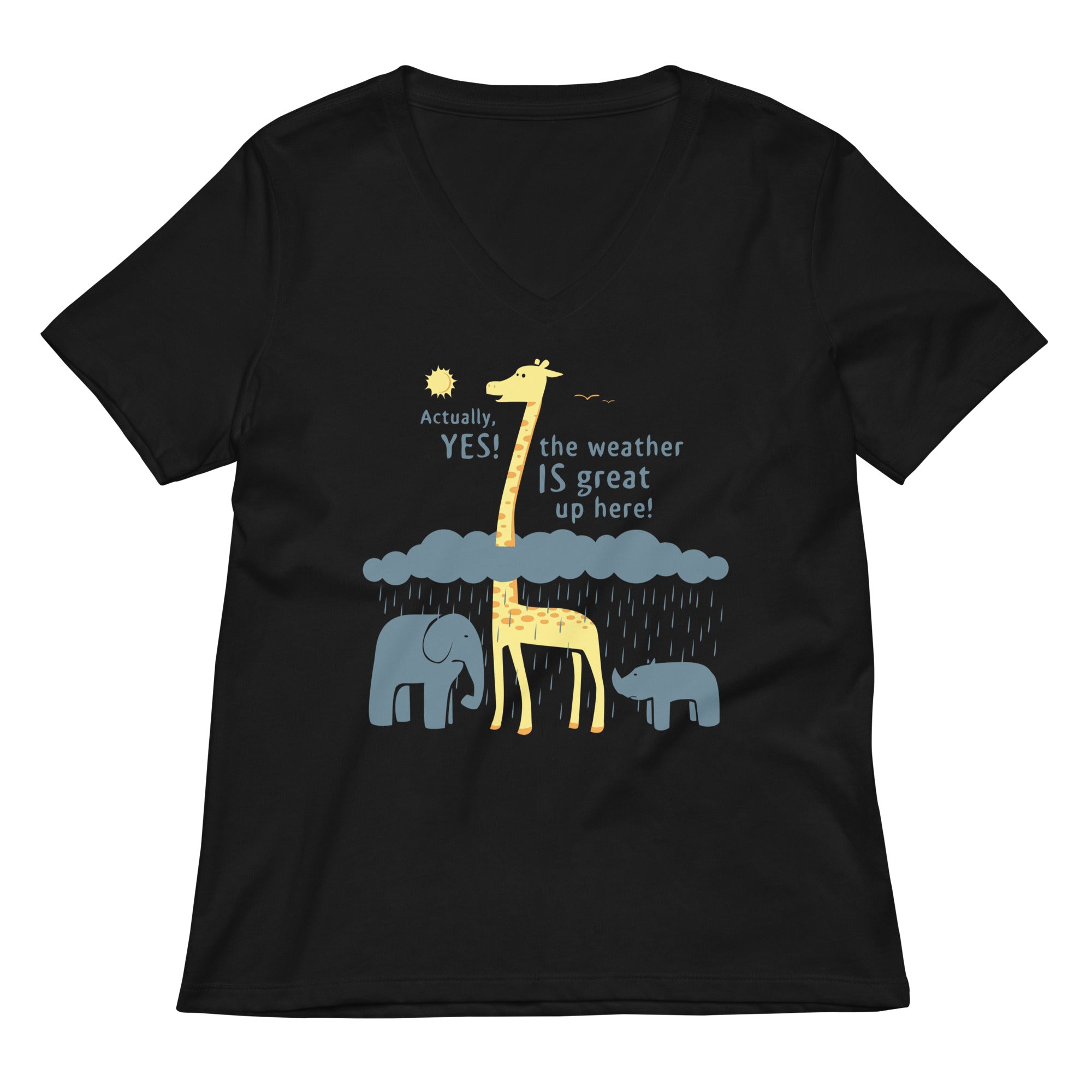 The Weather Is Great Up Here Women S V Neck Tee V Neck T Shirt Everyday Wear