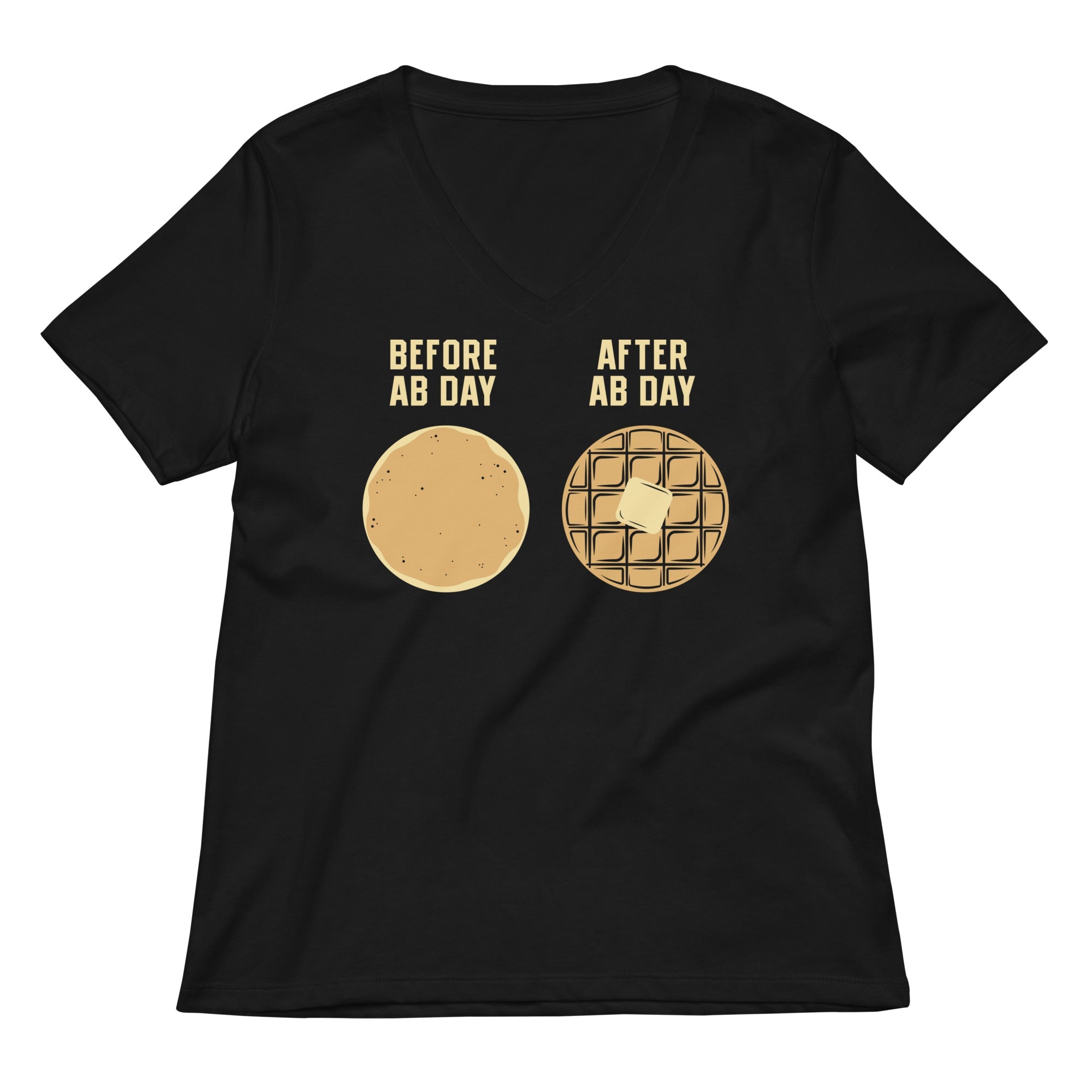 Before Ab Day After Women S V Neck Tee V Neck T Shirt Gift Ready