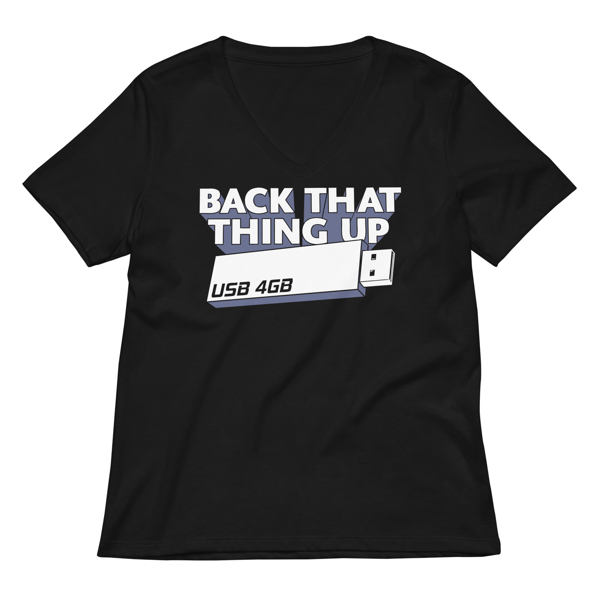 Back That Thing Up Women S V Neck Tee V Neck T Shirt US Trend