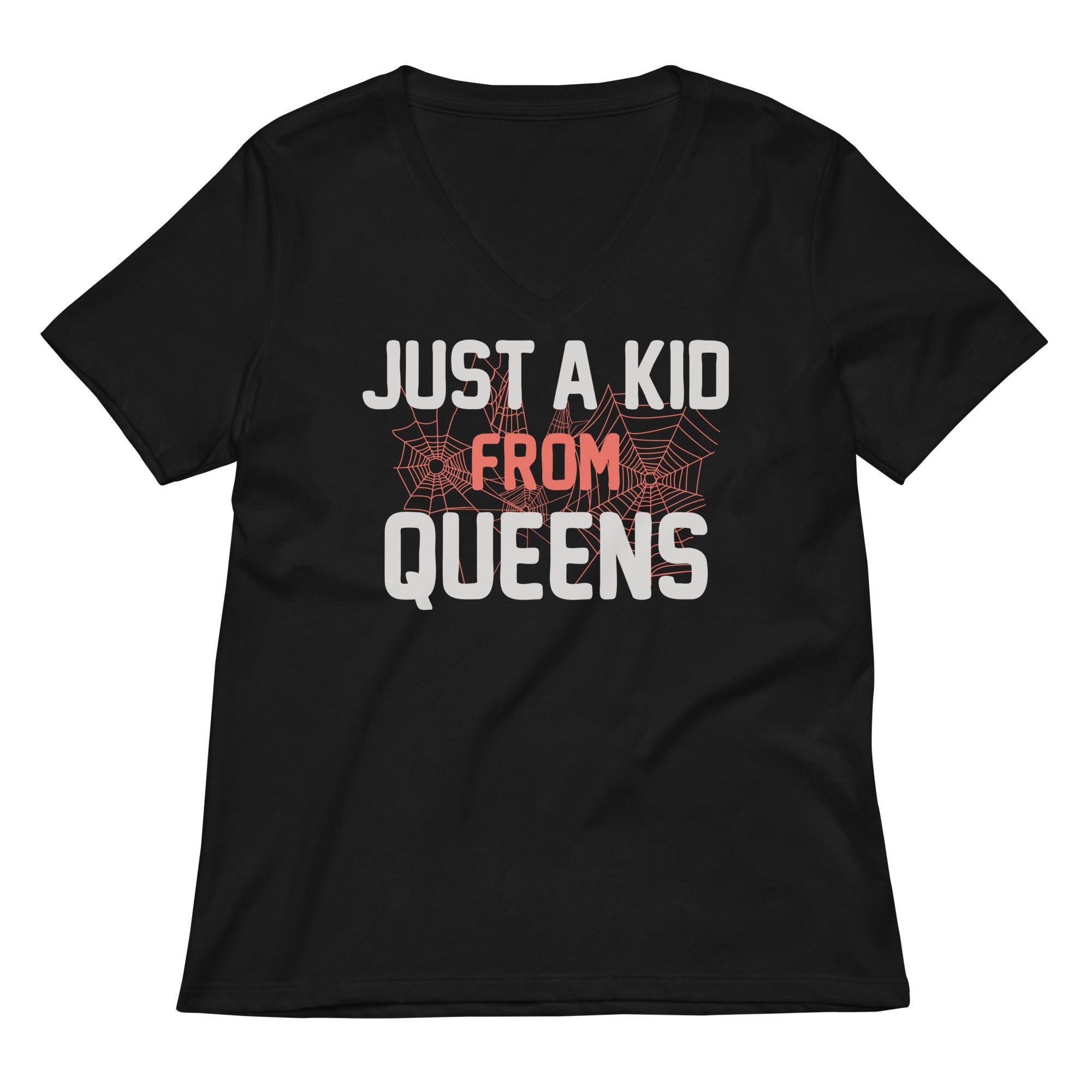 Just A Kid From Queens Women S V Neck Tee V Neck T Shirt Premium Print
